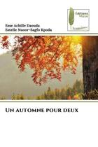 Couverture du livre « Un automne pour deux » de Daouda/Kpoda aux éditions Muse