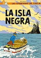 Couverture du livre « Las aventuras de Tintín Tome 7 : la isla negra » de Herge aux éditions Casterman