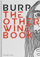 Couverture du livre « Burp the other wine book » de Baart Jur aux éditions Bis Publishers