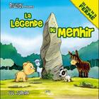 Couverture du livre « Péluchon présente la légende du menhir » de Luc Turlan aux éditions Geste