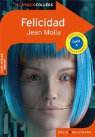 Couverture du livre « Felicidad » de Jean Molla aux éditions Belin Education