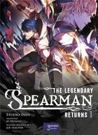 Couverture du livre « The legendary spearman returns Tome 1 » de Joe Teacher et Joe Husang aux éditions Kamondo Books