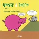 Couverture du livre « Ventraterre t.2 » de Francoise Tissot et Alain Tissot aux éditions Anovi