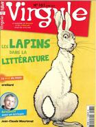 Couverture du livre « Virgule n 161 le lapin dans la litterature - avril 2018 » de  aux éditions Virgule