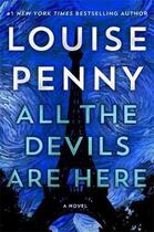 Couverture du livre « ALL THE DEVILS ARE HERE » de Louise Penny aux éditions Sphere