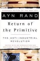 Couverture du livre « The Return of the Primitive » de Ayn Rand aux éditions Penguin Group Us