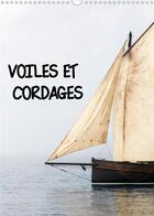 Couverture du livre « Voiles et cordages calendrier mural 2020 din a3 vertical - une visite de bord a la decouv » de Le Goffic Law aux éditions Calvendo