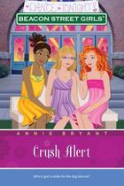 Couverture du livre « Crush Alert » de Bryant Annie aux éditions Aladdin