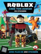 Couverture du livre « Roblox - cree ton avatar en stickers » de  aux éditions Hachette Jeunesse