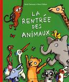 Couverture du livre « La rentrée des classes des animaux » de Samir Senoussi aux éditions Gallimard-jeunesse