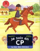 Couverture du livre « Je suis en CP ; le doc des chevaux » de Emmanuel Ristord et Magdalena aux éditions Pere Castor