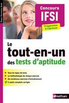 Couverture du livre « Le tout-en-un des tests d'aptitude ; concours IFSI (édition 2015) » de Elisabeth Simonin aux éditions Nathan