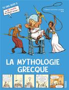 Couverture du livre « La mythologie grecque » de Bob et Thibault Guichon-Laurier aux éditions Fleurus