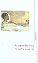 Couverture du livre « Ecouter mourir » de Suzanne Hervier aux éditions Desclee De Brouwer