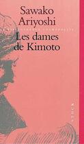 Couverture du livre « Les Dames De Kimoto » de Sawako Ariyoshi aux éditions Stock