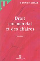 Couverture du livre « Droit Commercial Et Des Affaires » de Dominique Legeais aux éditions Armand Colin