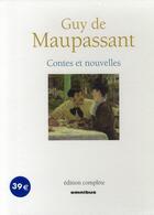 Couverture du livre « Maupassant contes et nouvelles » de Maupassant/Vallotton aux éditions Omnibus