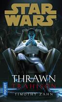 Couverture du livre « Star Wars : Thrawn ; trahison » de Timothy Zahn aux éditions Pocket