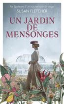 Couverture du livre « Un jardin de mensonges » de Susan Fletcher aux éditions J'ai Lu