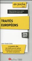 Couverture du livre « Traités européens (édition 2016/2017) » de Jean-Claude Zarka aux éditions Gualino