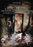 Couverture du livre « La recherche des causes et circonstances des incendies » de Gerald Leberrera aux éditions Societe Des Ecrivains