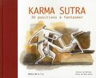 Couverture du livre « Le Kama Sutra : 30 positions essentielles pour refuser de s'endormir » de Maia Brami et Barroux aux éditions Magellan & Cie