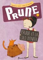 Couverture du livre « Prune Tome 3 ; la colo d'enfer » de Severine Vidal et Kris Di Giacomo aux éditions Frimousse