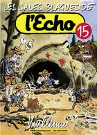 Couverture du livre « Les sales blagues de l'Echo Tome 15 » de Vuillemin aux éditions Drugstore