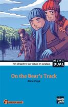 Couverture du livre « On the bear's track » de Alice Caye aux éditions Talents Hauts
