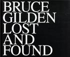 Couverture du livre « Lost and found » de Bruce Gilden aux éditions Xavier Barral