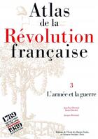 Couverture du livre « Atlas de la revolution francaise - tome iii : l'armee et la » de Bertaud/Reichel aux éditions Ehess
