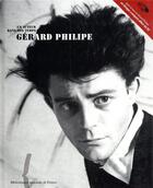 Couverture du livre « Gerard philipe : un acteur dans son temps (+ cd offert) » de Gerard Bonal aux éditions Bnf Editions