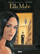 Couverture du livre « Ella Mahé Tome 3 ; celle qui n'a pas de nom » de Brice Goepfert et Maryse Charles et Jean-Francois Charles aux éditions Glenat