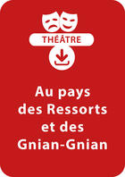 Couverture du livre « Au pays des Ressorts et des Gnian-Gnian » de Jacky Viallon aux éditions Retz