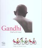 Couverture du livre « Gandhi, l'oeil et le mot » de Patrick Lesueur aux éditions Mango