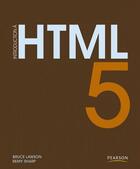 Couverture du livre « Introduction à HTML 5 » de Bruce Lawson et Remy Sharp aux éditions Pearson