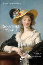 Couverture du livre « Souvenirs, 1755-1842 » de Louise-Elisabeth Vigée-Lebrun aux éditions Honore Champion