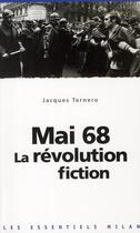 Couverture du livre « Mai 68 » de Jacques Tarnero aux éditions Milan