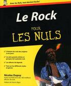 Couverture du livre « Le rock pour les nuls » de Nicolas Dupuy aux éditions First