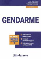 Couverture du livre « Gendarme ; catégorie B (2e édition) » de Marc Dalens aux éditions Studyrama