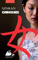 Couverture du livre « Chinoises » de Xinran aux éditions Editions Philippe Picquier