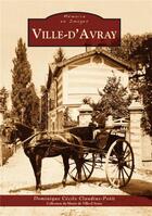 Couverture du livre « Ville d'Avray » de Dominique Cecile Claudius-Petit aux éditions Editions Sutton