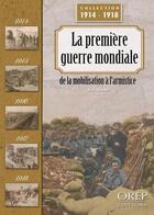 Couverture du livre « La première guerre mondiale » de Yann Thomas aux éditions Orep