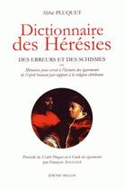 Couverture du livre « Dictionnaire des hérésies » de Francois Andre Angelier Pluquet aux éditions Millon