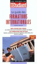 Couverture du livre « Le guide des formations internationales » de Laurence Merland aux éditions L'etudiant