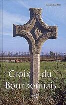 Couverture du livre « Croix du bourdonnais » de Jacques Baudoin aux éditions Editions Créer