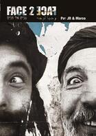 Couverture du livre « Face 2 face ; israelis and palestinians, portraits of twin brothers » de Marco/Jr aux éditions Alternatives