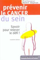 Couverture du livre « Prévenir les cancers du sein » de Henri Joyeux aux éditions Francois-xavier De Guibert