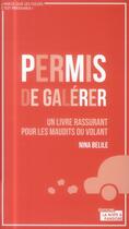 Couverture du livre « Permis de galérer » de Nina Belile aux éditions La Boite A Pandore