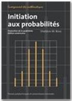 Couverture du livre « Initiation aux probabilités » de Fabrice Rossi aux éditions Ppur